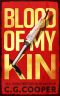 [Tom Greer Thrillers 02] • Blood of My Kin (Tom Greer Thrillers Book 2)